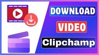 How To Save A Video From Clipchamp  Download Video From Clipchamp [upl. by Hayyikaz]