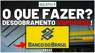 BANCO DO BRASIL DESDOBRAMENTO APROVADO PAYOUT 50 e NOVAS ALTAS BBAS3 Mais DIVIDENDOS [upl. by Jorgan]