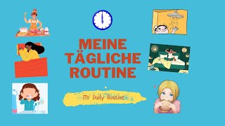 Daily Routine in German  Tagesablauf  Meine Tägliche Routine  LEVEL A1 german [upl. by Bruner]