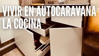 VIVIR EN AUTOCARAVANA LA COCINA [upl. by Antoinette585]