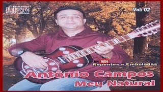 Antônio Campos Vol2  Canções [upl. by Fattal63]