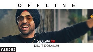 Offline Full Audio Song  CONFIDENTIAL  Diljit Dosanjh  Latest Song 2018 [upl. by Pillow90]