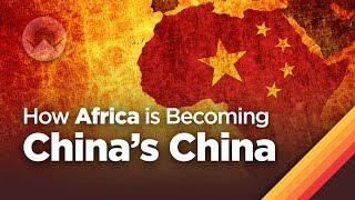 How Africa is Becoming Chinas China [upl. by Light]