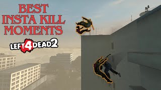 LEFT 4 DEAD 2  BEST INSTA KILL MOMENTS  FUNNY MOMENTS [upl. by Aihsem]