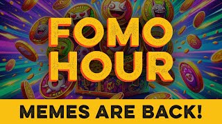 FOMO HOUR 104  THE MEMES ARE BACK [upl. by Anitsyrk]