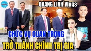 QUANG LINH Vlogs Được Bầu Vào CHỨC VỤ Quan Trọng Tại MTTQVN Vinh Dự Được Chính Phủ Đưa Tin [upl. by Mclaughlin]