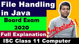 File Handling in Java  Writing Reading Text and Binary Files  Board Exam 2020  Computer Science [upl. by Zeugirdor989]