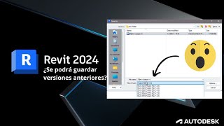 REVIT 2024 YA SE PUEDE GUARDAR VERSIONES ANTERIORES 🤔 [upl. by Niwrek]