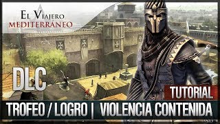 Assassins Creed Revelations  DLC El Viajero Mediterráneo  Trofeo  Logro  Violencia contenida [upl. by Gusty]