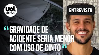 Acidente do exBBB Rodrigo Mussi Usar cinto no banco traseiro protege o motorista diz especialista [upl. by Alliuqet]