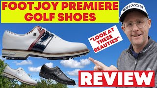 FootJoy Premiere Golf Shoes  Look at these Beauties  Woohoo Stunning Looks and comfort [upl. by Avid835]