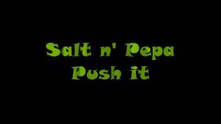 salt n pepa push it [upl. by Arze]