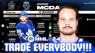 Toronto Maple Leafs  I Trade EVERYONE NHL 24 Franchise Mode [upl. by Adnirem]