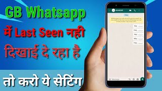 GB Whatsapp Par Last Seen Kaise Dekhew to show last seen on gbwhatsapp showod last seen [upl. by Annoynek677]