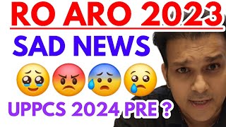 Ro Aro 2023 Re exam date  uppcs 2024 Prelims exam date  latest news update  Gyan sir Analysis [upl. by Eltsyek]