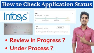 How to Check Infosys Application Status Infosys Application Status Review in ProgressUnder Process [upl. by Schuyler835]