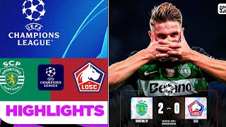 Sporting vs Lille 20 Highlights  UCL 2024  Sporting Lisbon CP  LOSC Lille  Zeno Debast Goal [upl. by Virgy541]