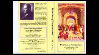 Doctrines of Neoplatonism  Plotinus the Beautiful  Manly P Hall  3 [upl. by Araid]