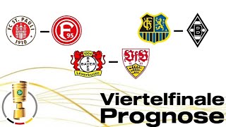 DfBPokal Viertelfinal Prognose 2324 [upl. by Marrissa140]