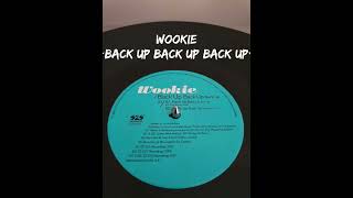 Wookie  Back Up Back Up Back Up [upl. by Mada]