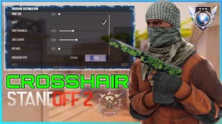 STANDOFF 2  Crosshair  Nişangah Nasıl Belirlenir ÖNERİLER 0dan 100e 2023 [upl. by Namad696]