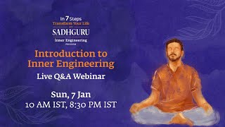 Introduction to Inner Engineering – 7 January  10 AM IST  330 PM AEDT [upl. by Chev]