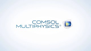 Introduction to the Latest COMSOL Multiphysics Features [upl. by Coffey]