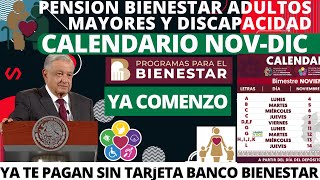 ✅NUEVO CALENDARIO DE PAGO PENSION BIENESTAR NOVIEMBRE A NIVEL NACIONAL📲REVISALOS BIEN🤔👨‍🦽🧓AMLO💵 [upl. by Rosaleen135]