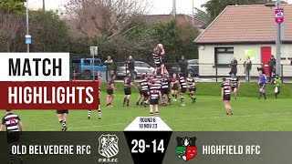 EnergiaAIL Div 1B Old Belvedere RFC v Highfield RFC Match Highlights [upl. by Buckler206]