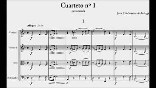 Crisóstomo de Arriaga – Cuarteto para cuerdas n 1 [upl. by Nrubyar]