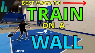 The Ultimate Guide To Training On A Wall For Maximum Improvement  Briones Pickleball [upl. by Eiramoj]