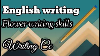 English writing English writing skills improvementEnglish writing practiceEnglish writing Cc [upl. by Zzahc]