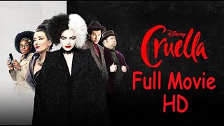 Cruella  Full Movie HD Quality [upl. by Caspar]