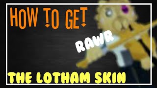 HOW TO GET LOTHAM SKIN IN ACCURATE PIGGY ROLEPLAY roblox piggy [upl. by Ahseyi940]