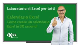 Esercizi Excel  Come creare un calendario Excel in 30 secondi [upl. by Lauraine]