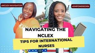 Expert Tips for International Nurses Taking the NCLEX [upl. by Jakob]