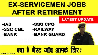 LATEST EXSERVICEMAN JOBS AFTER RETIREMENT IN CIVIL SERVICES SSC CGL CPO BANK POLICE RAILWAY [upl. by Emmalynne812]