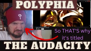 Polyphia  The Audacity REACTION But also WTF POLYPHIA [upl. by Eveneg525]