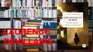 Librairie Expert Laurence Devillairs quotÊtre quelquun de bienquot [upl. by Aicenet]