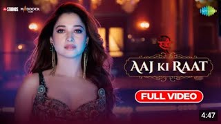 Aaj ki raat full song stree2tamannaah bhahti rajkummar rao sachinudaykumarrajranvaj [upl. by Erma]