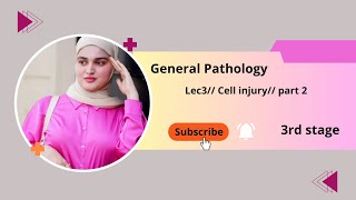 Pathology lec3cell injury part 2 طب اسنان مرحلة ثالثة [upl. by Kiah]