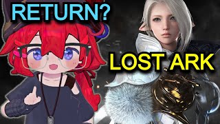 Should you RETURN to LOST ARK [upl. by Doowrehs]