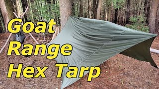 Goat Range Hex Tarp  Full Product Review [upl. by Fassold28]