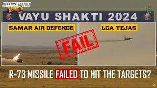 IAFs R73 Missile failed to hit the targets in Vayu Shakti 2024  हिंदी में [upl. by Nisior]