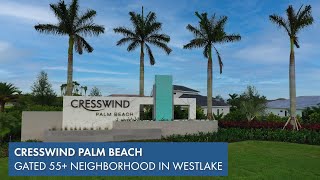 Cresswind Palm Beach at Westlake [upl. by Amsirp]