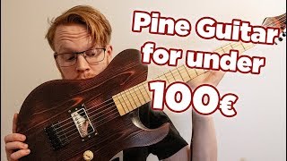 I Made A 100 Pine Guitar [upl. by Leviralc159]