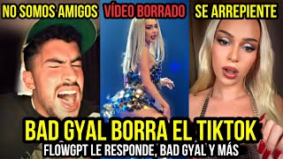 BAD BUNNY ENOJADO HACE QUE BAD GYAL BORRE su VÍDEO BAILANDO NOSTALGIA y EL CREADOR RESPONDE [upl. by Jumbala]