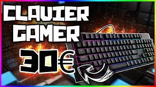 TOP 3 DES CLAVIERS GAMER A 30€ [upl. by Nnaes]