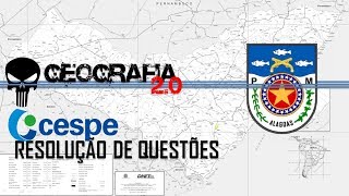 Geografia  PMAL2018  Questões Comentadas CESPE UnB Parte 1 [upl. by Greyson]