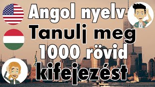 Angol  Tanulj meg 1000 rövid kifejezést [upl. by Lewin494]